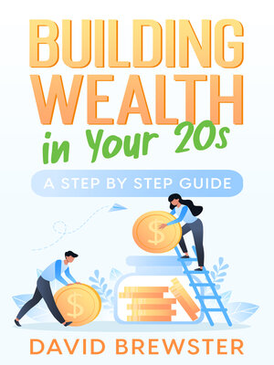 cover image of Building Wealth in Your 20s